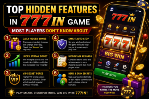 Top Hidden Features in 777in Game Most Players Don’t Know About